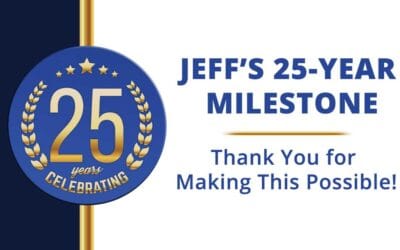 Jeff’s 25-Year Milestone – Thank You for Making This Possible