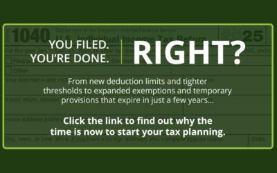 You filed your taxes. You’re done. Right?