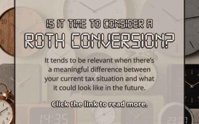Is it Time for a Roth Conversion?